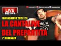 La Cantalive del Prepartita della 7° Giornata [FANTACALCIO 2022-23]