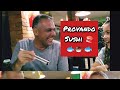 PROVANDO SUSHI