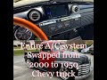 Entire A/C System Swapped From 2000 to 1950 Chevy Truck