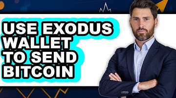 How to Use Exodus Wallet to Send Bitcoin - Easy Guide