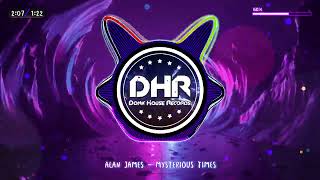 Alan James - Mysterious Times - DHR Resimi