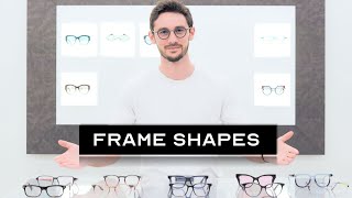 Frame Shape Guide  Which Glasses are Right for You?