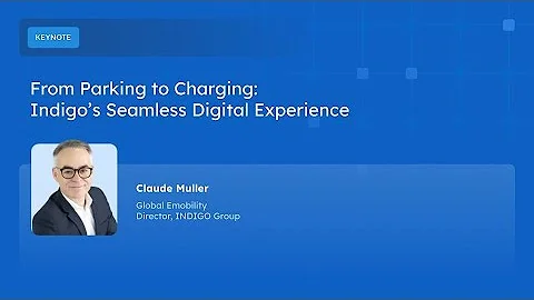 From Parking to Charging: Indigo’s Seamless Digital Experience | The AMPECO Ecosystem Stage