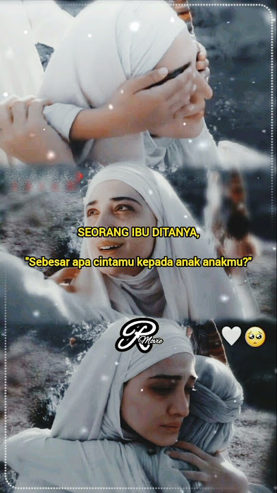 Sebesar Apa Cinta Seorang Ibu kepada Anaknya?