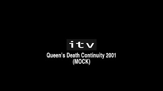 ITV1 2001 Queen's Death (MOCK)