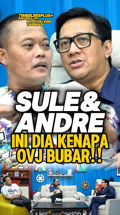 Sule Ovj disbanded because ‼️‼️😭 #andretaulany #sule #azizgagap #podcast #trending #viralvideo #s...