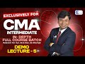 Demo Lecture 5 | CMA Intermediate In-Depth Full Course || By CA Yashvant Mangal #cmainteridt