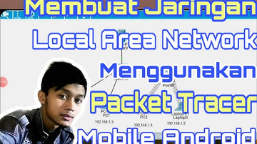 Cara Membuat Jaringan Lokal lewat Packet Tracer Mobile