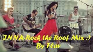 INNA-Rock the Roof Mix