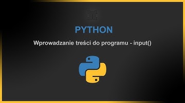 Wprowadzanie danych w python - input()