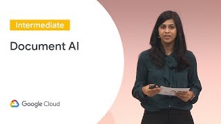 Document AI (Cloud Next ‘19 UK)