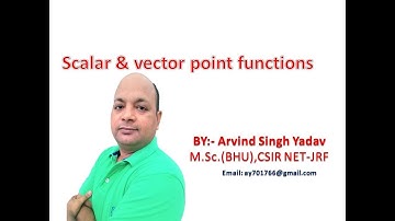 scalar and vector point functions, Vector calculus, lecture-1