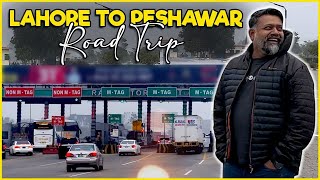 Lahore to Peshawar Road Trip | Who is Mubeen