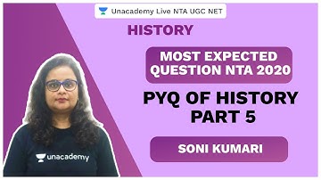NTA UGC NET SEP 2020 | PYQ Of History Part 5 | Soni Kumari | Unacademy Live