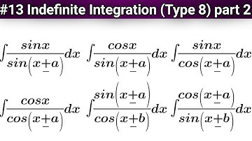 #13 TYPE 8 : Indefinite Integration Class 12th Maths | Type 8 , Part 2 | 2022-2023 | By Vivek Lodh