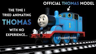 The Time I Tried Animating Thomas With No Experience