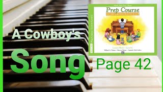 A Cowboy's Song Alfred's Basic Piano Library Prep Course For The Young Beginner Level C