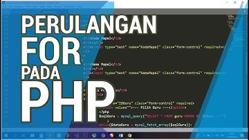 PERULANGAN FOR PADA PHP
