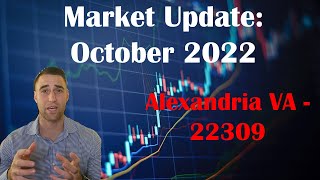 Market Update: Alexandria (22309) - October 2022