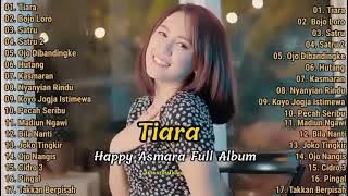 Happy Asmara//full Album // TIARA//PECAH SERIBU//πΆπ§πππ