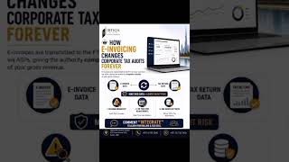 How E-Invoicing Will Change Corporate Tax Audits in the UAE