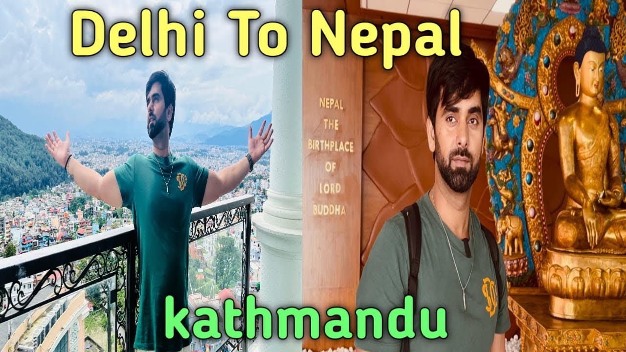 Delhi To Nepal (Kathmandu) || Solo Travel By Flight || Best Place For Night Life || 