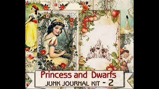 Princess and  Dwarfs junk journal pages