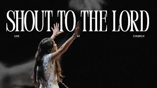 Shout to the Lord (Live at Church)- Mia Musso, Bristol House
