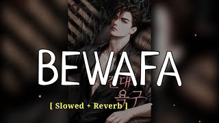 Teri Akhiyaan Ch Labdi Shaitani Kudiye ( Slowed   Reverb ) | Bewafa - Pav Dharia | New Punjabi Songs