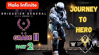 BRIGADIER GENERAL Grade II Onyx Part 2 | Best-of montage | Journey to HERO | Halo Infinite