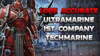 How to Build a LORE ACCURATE Ultramarines 1st Company Primaris Techmarine - Space Marine 2