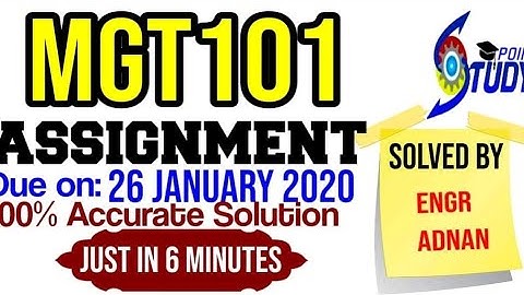 MGT 101 Assignment Solution 2021 | mgt101 Assignment 1 Solution 2021|Due Date 26.01.2021