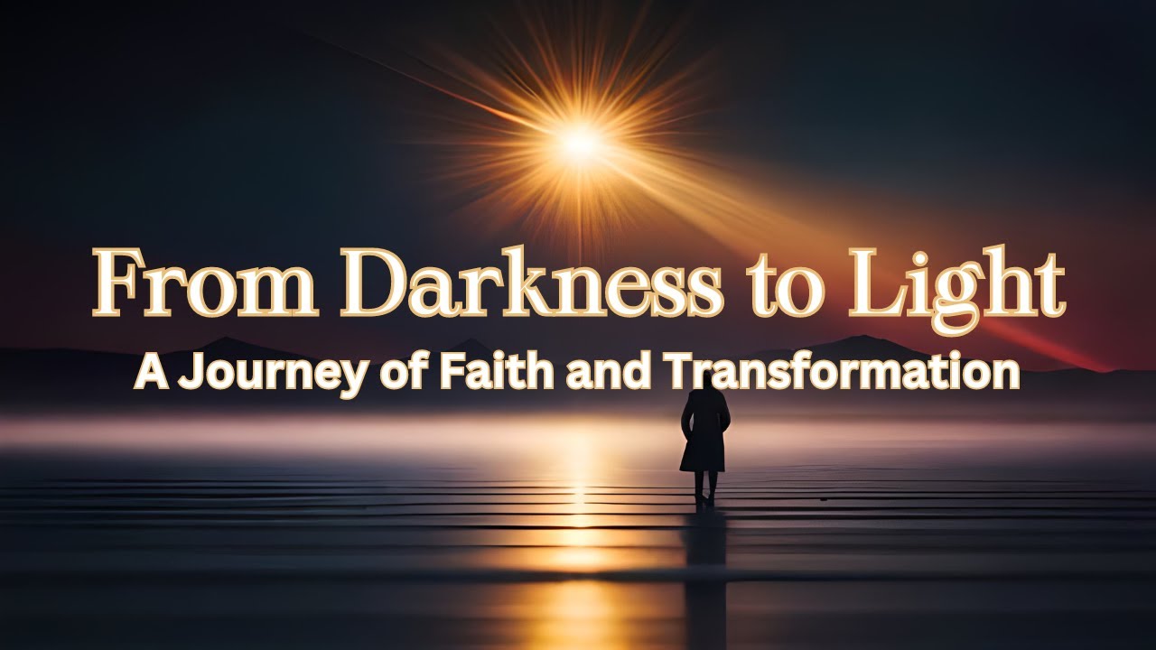 The Ultimate Revelation: From Darkness to Light - YouTube