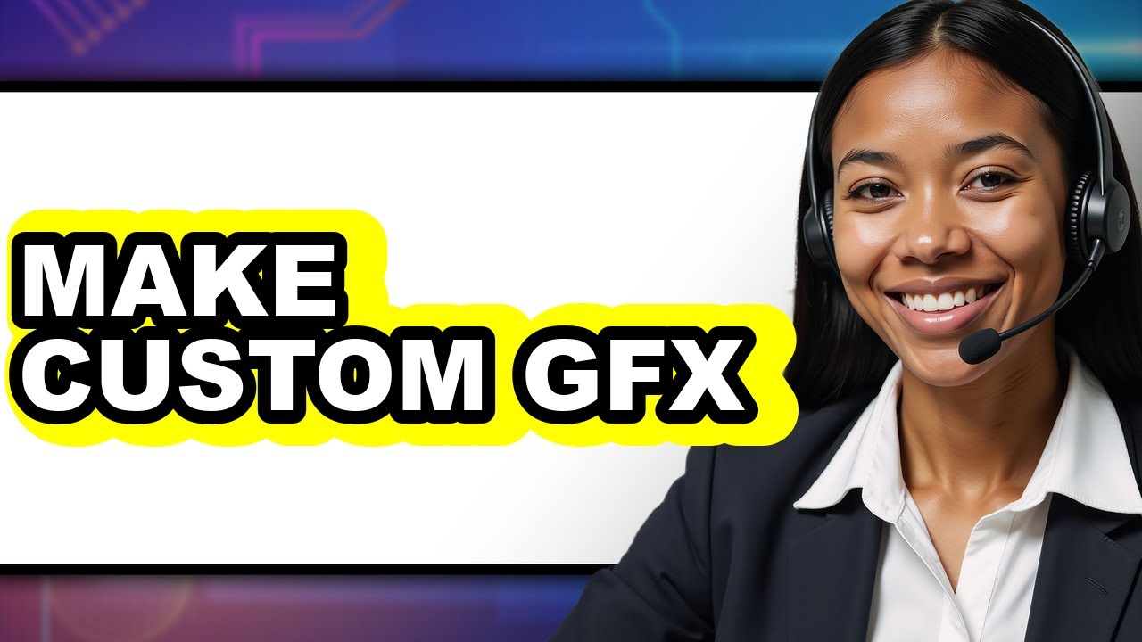 How To Make Custom GFX - Easy Guide - YouTube