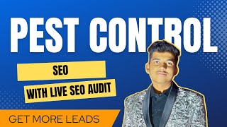 Pest Control Company SEO | SEO for Pest Control Company (Easy Working Tips)