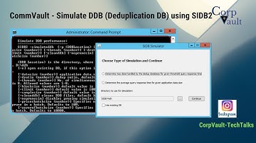 #Commvault - Simulate #DDB (#Deduplication DB) using #SIDB2 (CLI & GUI)