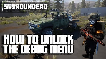 New debug menu! Surroundead 1.4.2