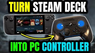 Steam Deck As A Pc Controller A Comprehensive Guide