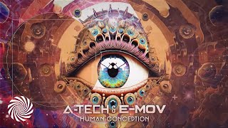 A-Tech & E-Mov - Human Conception