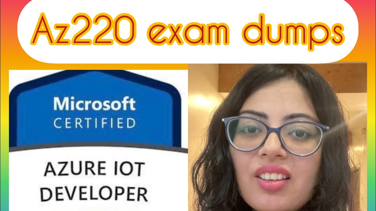 Az220 || learn IOT||Azure cloud||Azure IOT developer certification exam ...