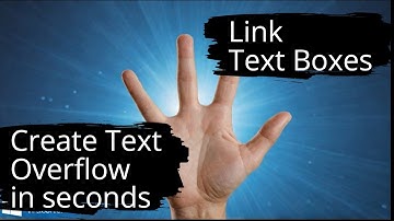 Microsoft Word PROBLEM SOLVER: Link Text Boxes Without Overflow!