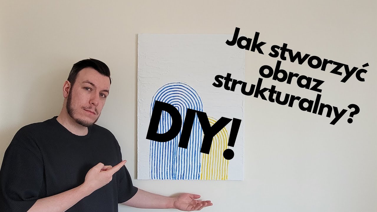 Diy Obraz DIY - jak zrobić obraz strukturalny. - YouTube