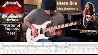 Metallica Disposable heroes Guitar Solo Kirk Hammett With TAB