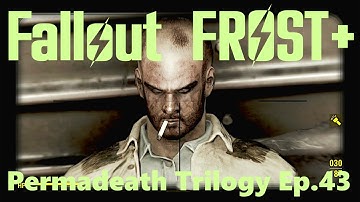 Fallout4 Frost Plus - Permadeath Trilogy Ep.43  DON