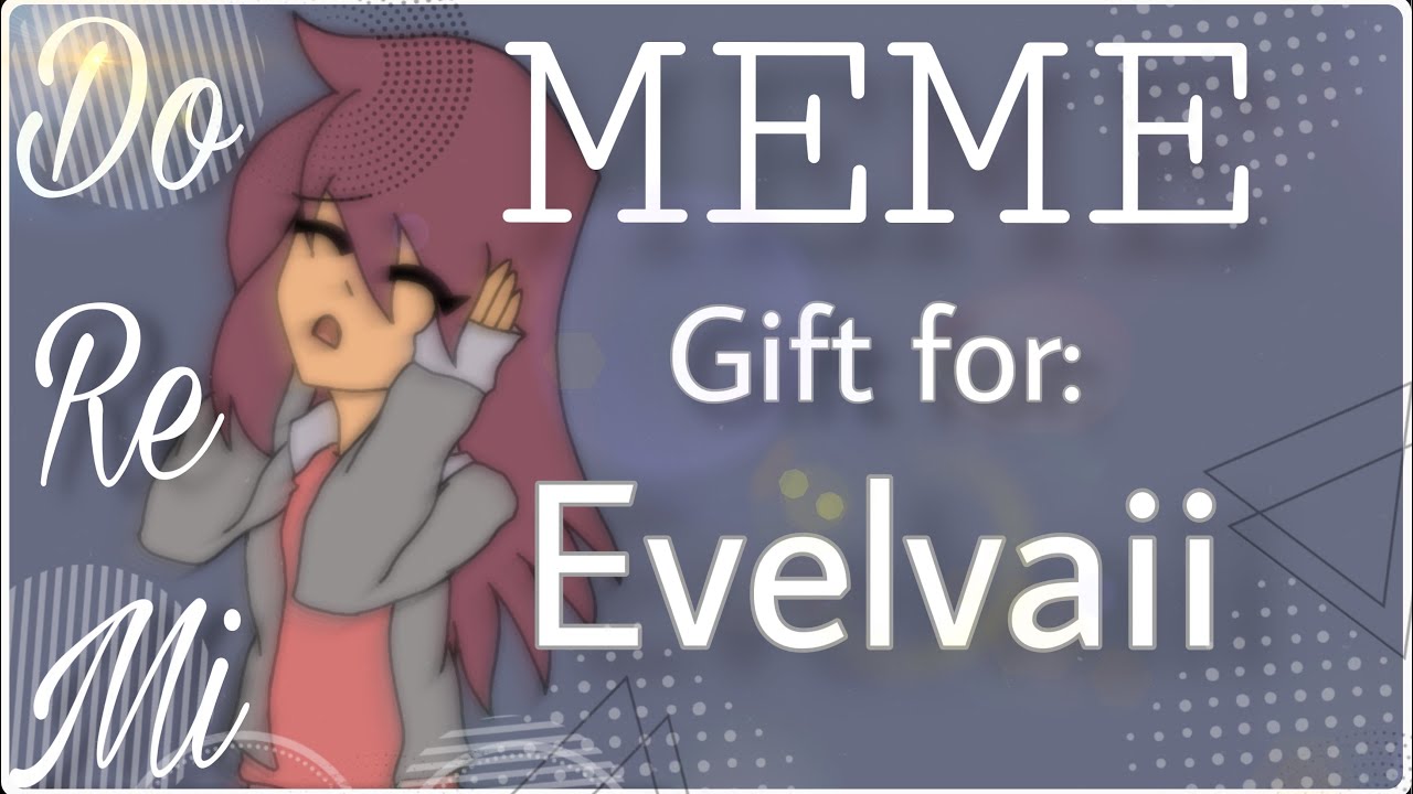 Download Do Re Mi Meme (loop) | Gift for Evelvaii | (FlipaClip)