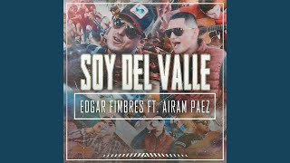 Video voorbeeld van "Edgar Fimbres - Soy Del Valle"