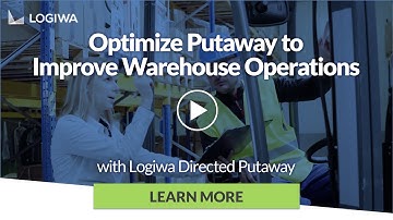 Optimize Operations with Directed Putaway - Logiwa