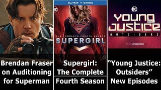 Brendan Fraser's Superman Audition - Speeding Bulletin (June 12-18, 2019)
