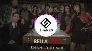 La Casa De Papel - Bella Ciao Remix Shanxo