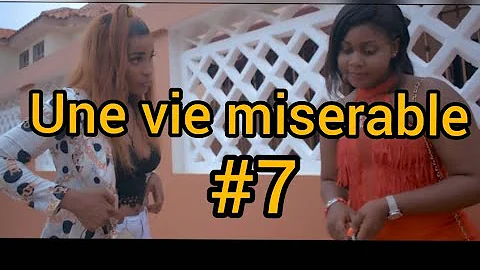 une vie misrable episode 7 Anabelle/Fedna/C...